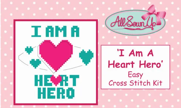 ‘I am a Heart Hero’ Cross Stitch Pattern