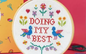 DOING MY BEST Large Cross Stitch Kit