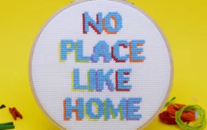 'No Place Like Home' Cross Stitch Kit