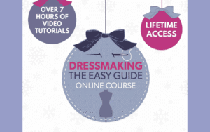 Online Course - Dressmaking The Easy Guide