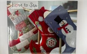 Love To Sew - Christmas Stockings