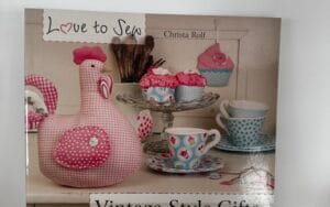 Love To Sew - Vintage-Style Gifts for the Home
